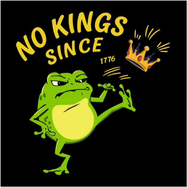 No-Kings Wall Art by Creatifly Graphic Tees