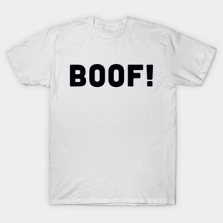 BOOF! Bold Comic Sound Effect Design T-Shirt