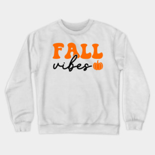Fall Vibes Crewneck Sweatshirt