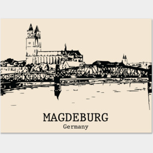 Magdeburg - Germany Posters and Art