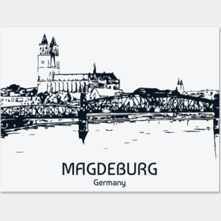 Magdeburg - Germany Posters and Art