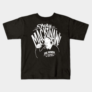 Holy Mackinaw Kids T-Shirt