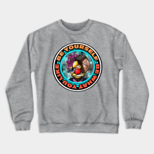 Be Yourself! Crewneck Sweatshirt