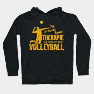 Funny Beach Volleyball Sayings, Love Volleyball Team Hoodie