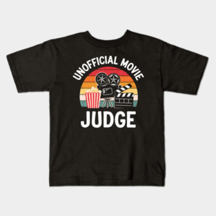 Movie Judge Unpaid Movie Critic Film Review Kids T-Shirt