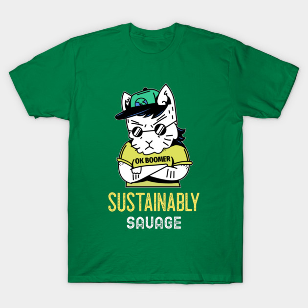 Sustainably Savage Eco Friendly Life T-Shirt by Lamount Tees