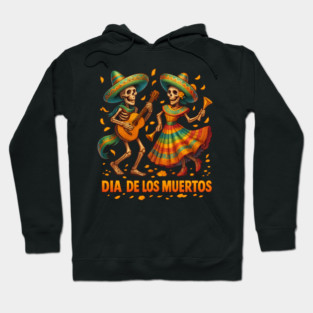 Día de los Muertos – Dancing Skeletons with Guitar (Day of the Dead) Hoodie