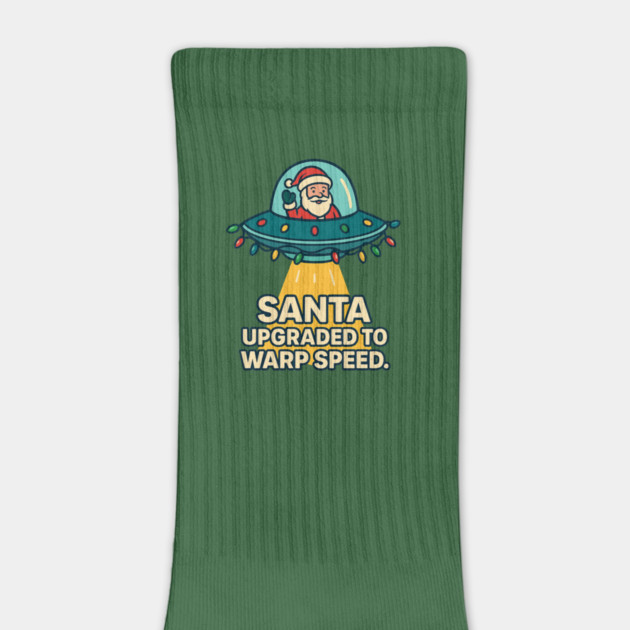 Santa Upgraded to Warp Speed – Funny UFO Christmas Design by Anne Lee