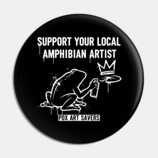 OCT-136 Support Local Amphibian Artist Portland Pin