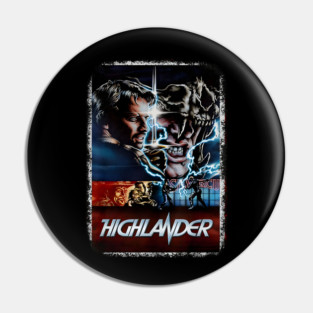 Highlander 1986 Movie Poster Pin