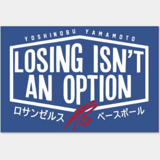 Yoshinobu Yamamoto Losing Isn't An Option Dodgers Posters and Art