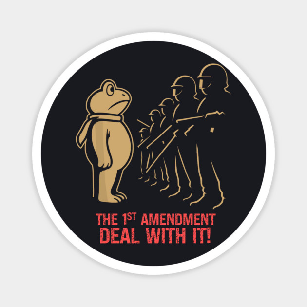 1st Amendment — Deal With It! Magnet by Charles's Store 8