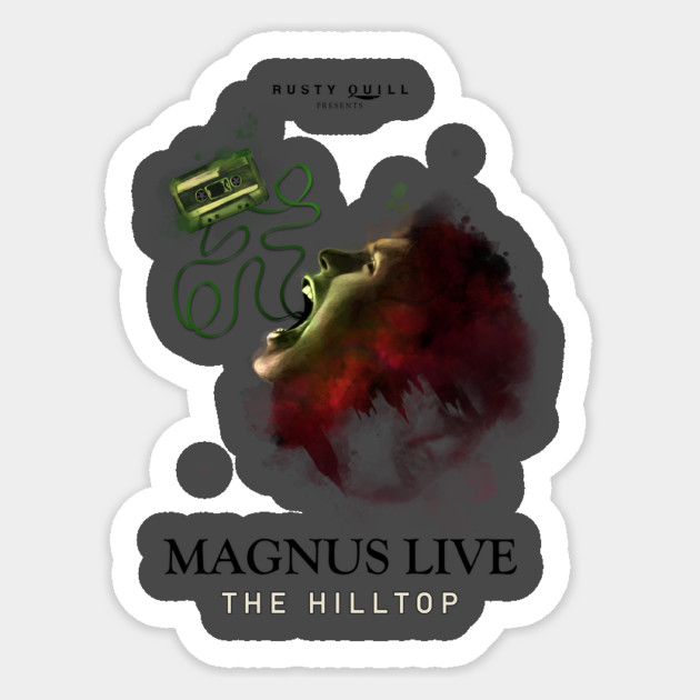 Magnus Live: The Hilltop (Transparent Poster) Sticker by Rusty Quill