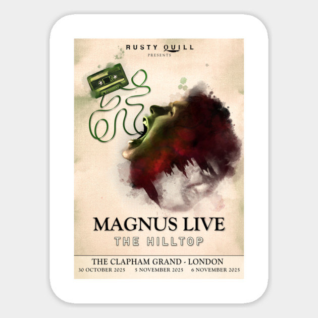 Magnus Live: The Hilltop (2025 Dates Poster) Sticker by Rusty Quill