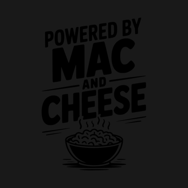 Powered by Mac and Cheese by Frank Ring
