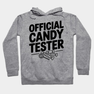 Official Candy Tester Hoodie