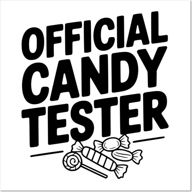 Official Candy Tester Wall Art by Frank Ring