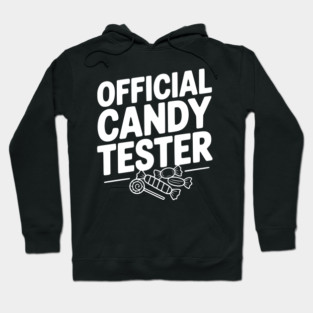 Official Candy Tester Hoodie