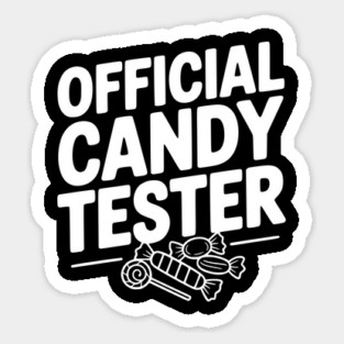Official Candy Tester Magnet