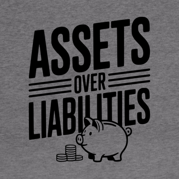 Assets over Liabilities by Frank Ring