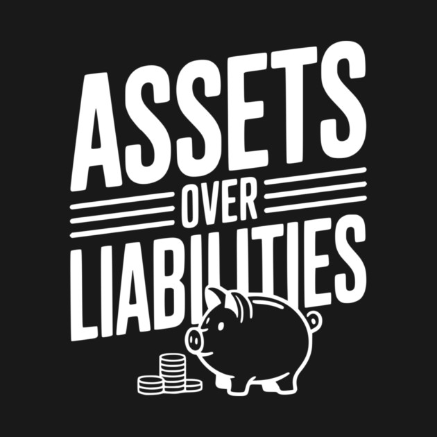 Assets over Liabilities by Frank Ring