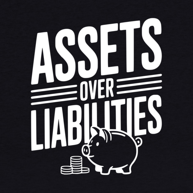 Assets over Liabilities by Frank Ring