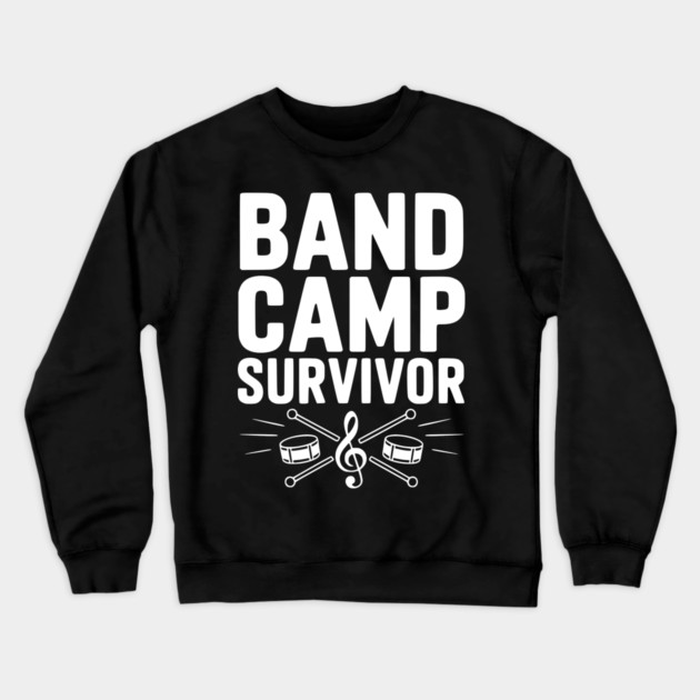 Band Camp Survivor Crewneck Sweatshirt by Frank Ring