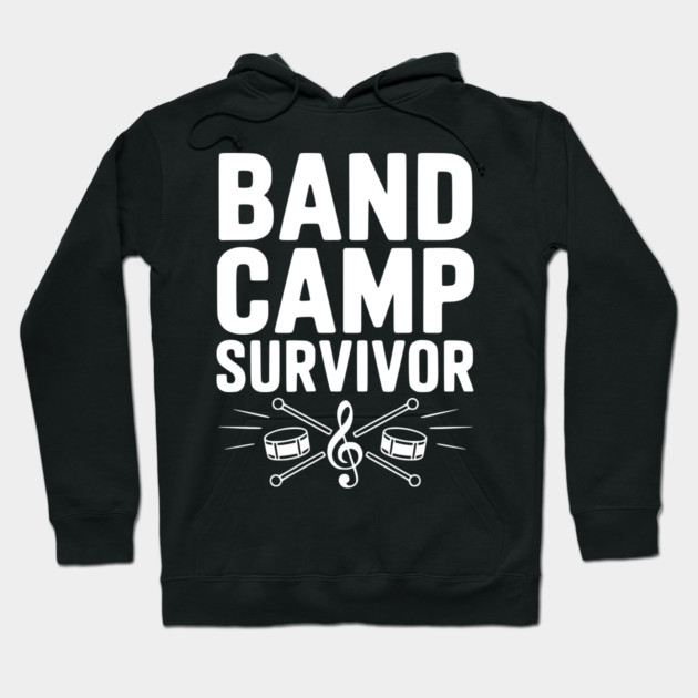 Band Camp Survivor Hoodie by Frank Ring