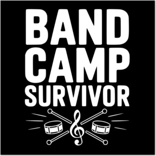 Band Camp Survivor Posters and Art