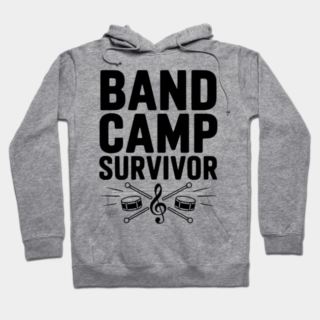 Band Camp Survivor Hoodie by Frank Ring