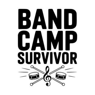 Band Camp Survivor T-Shirt