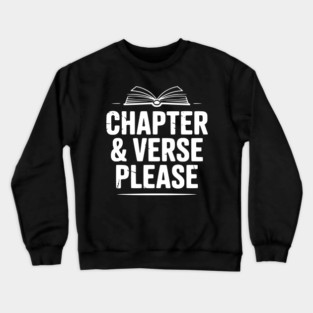 Chapter & Verse Please Crewneck Sweatshirt