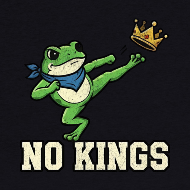 No Kings Portland Frog Protest by ArtistTee ⭐⭐⭐⭐⭐