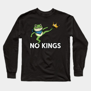 No-Kings–Funny-Frog-Protest-Portland-Activist Long Sleeve T-Shirt