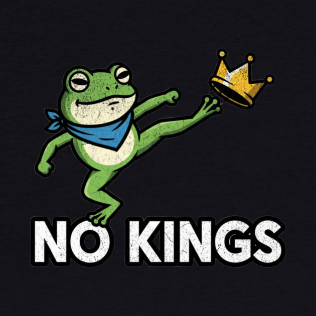 No-Kings–Funny-Frog-Protest-Portland-Activist by ArtistTee ⭐⭐⭐⭐⭐