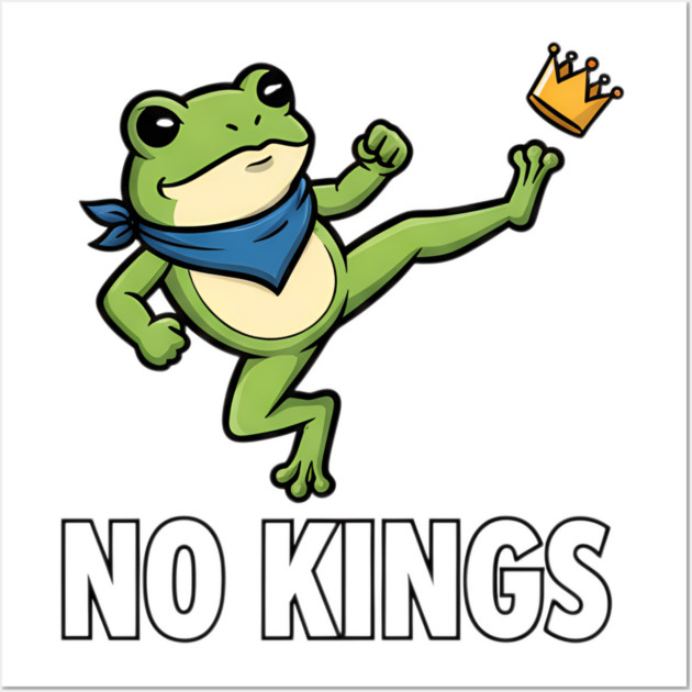 No-Kings-Portland-Frog Wall Art by ArtistTee ⭐⭐⭐⭐⭐