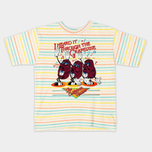 The California Raisins - I Heard It Through the Grapevine Kids T-Shirt