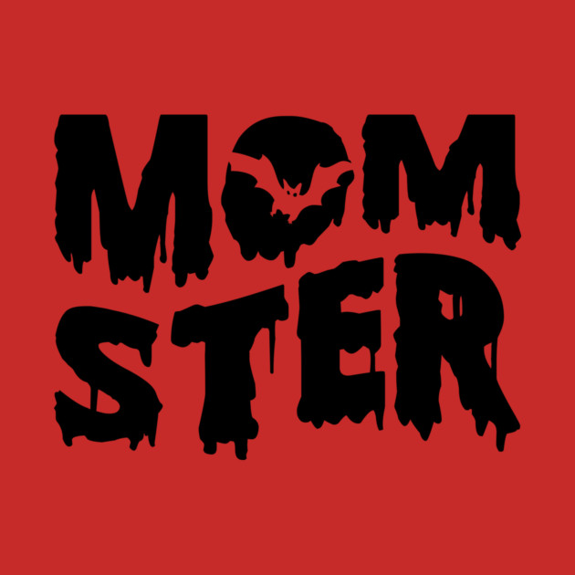 Momster Funny Halloween Mom Design by Kathy Hawke
