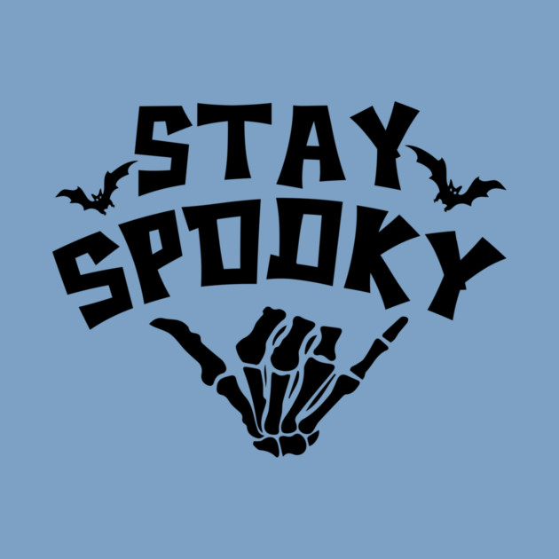 Stay Spooky Cute Skeleton Hand Halloween Design by Kathy Hawke