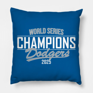 2025 World Series Champs Dodgers Pillow