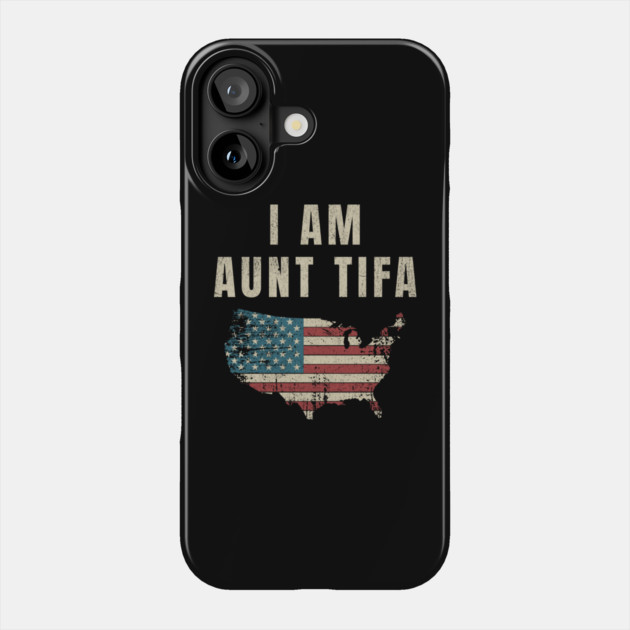 I-Am-Aunt-Tifa Phone Case by ArtistTee ⭐⭐⭐⭐⭐