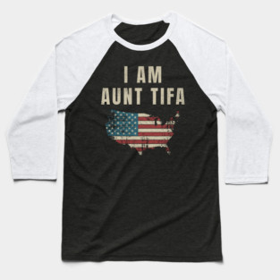 I-Am-Aunt-Tifa Baseball T-Shirt