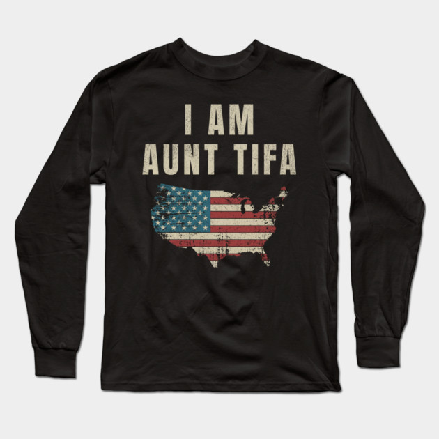 I-Am-Aunt-Tifa Long Sleeve T-Shirt by ArtistTee ⭐⭐⭐⭐⭐