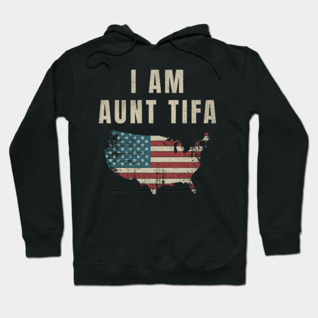 I-Am-Aunt-Tifa Hoodie by ArtistTee ⭐⭐⭐⭐⭐