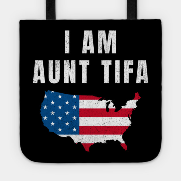 I Am Aunt Tifa, Fight Fascists, Political Awareness, Human Rights, Protest Movement, Resistance Tote by ArtistTee ⭐⭐⭐⭐⭐