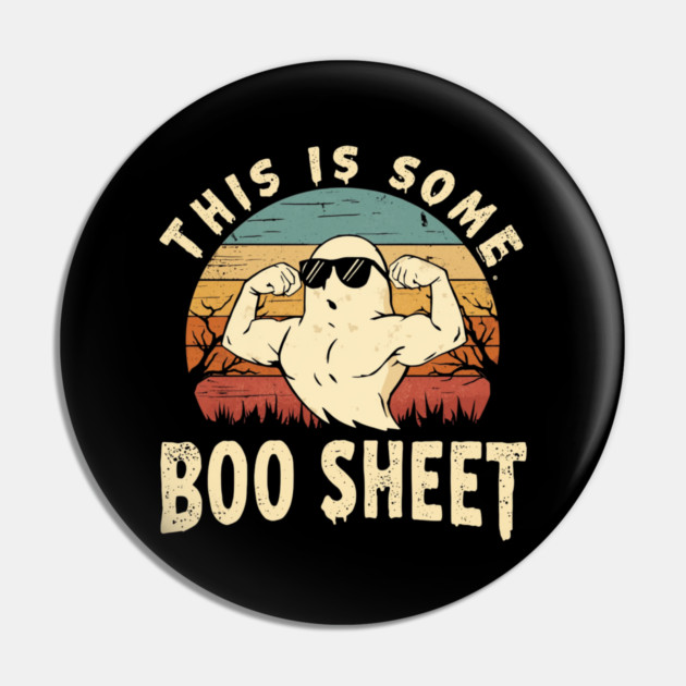 This-Is-Some-Boo-Sheet Pin by Creatifly Graphic Tees