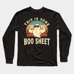 This-Is-Some-Boo-Sheet Long Sleeve T-Shirt