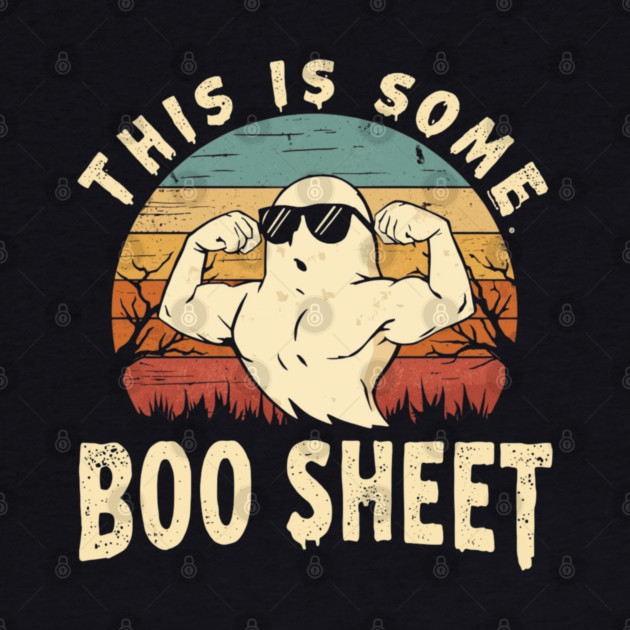 This-Is-Some-Boo-Sheet by Creatifly Graphic Tees
