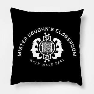 Mister Vaughn's Classroom White Logo Pillow