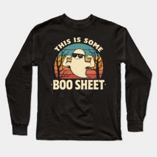 This-Is-Some-Boo-Sheet Long Sleeve T-Shirt